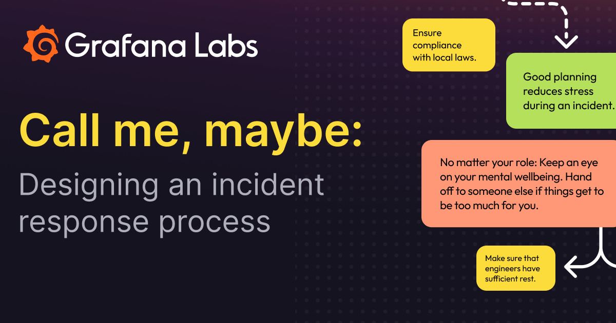 Call me, maybe: designing an incident response process 